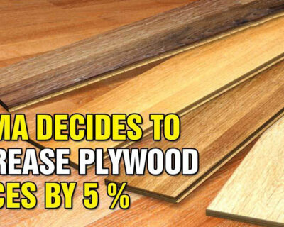 AIPMA Decides To Increase Plywood Prices By 5%